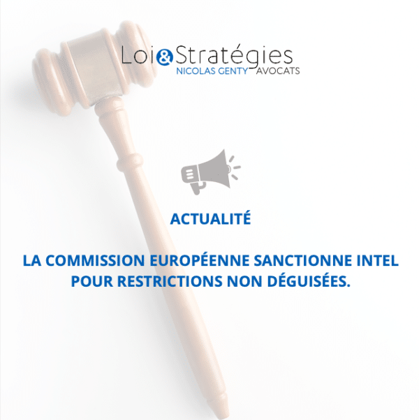 La Commission Européenne sanctionne INTEL pour restrictions non ...